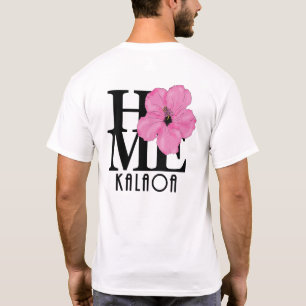 ZUHAUSE Kalaoa Rosa (Rückseite) T-Shirt