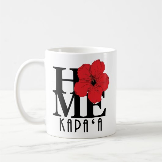 ZUHAUSE Kapa`a Hawaii Roter Hibiskus 11oz Kaffeetasse (Links)