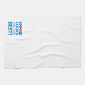 Zuhause-Köche sind das Beste Handtuch (Horizontal)