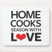 Zuhause kocht Jahreszeit mit Liebe Mousepad (Vorne)