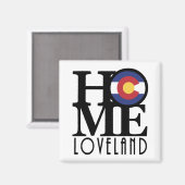 ZUHAUSE Loveland Colorado Magnet (Vorderseite/Rückseite)