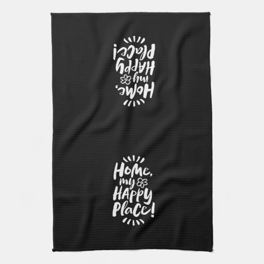 ZUHAUSE mein glücklicher Ort! Lettern Elegant Blac Geschirrtuch (Vertikal)