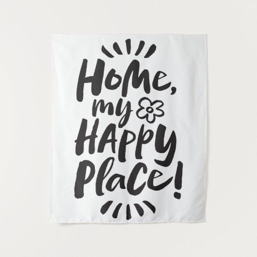 ZUHAUSE mein glücklicher Ort! Modernes Letterdesig Wandteppich (Vorderseite)