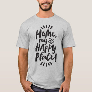 ZUHAUSE mein glücklicher Ort! Unterkünfte vor O T-Shirt