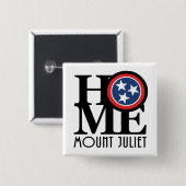ZUHAUSE Mount Juliet Tennessee Button (Vorne & Hinten)