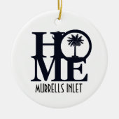 ZUHAUSE Murrells Inlet Keramik Ornament (Vorne)
