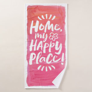 ZUHAUSE my Happy Place! Aquarellfarbe Rosa Freude Badehandtuch