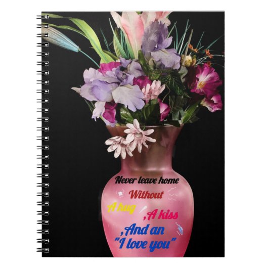 Zuhause niemals ohne Liebe Verlassen | Inspiration Notizblock (Vorderseite)