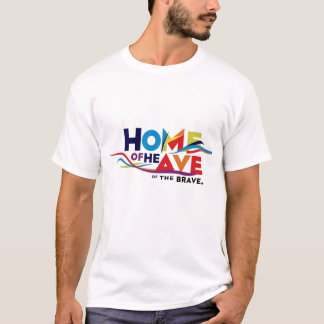 "Zuhause of the Brave - Patriotic T - Shirt" T-Shirt