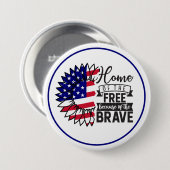 Zuhause of the Free: A Patriotic Bloom Button (Vorne & Hinten)