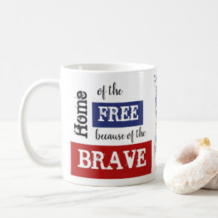 "Zuhause of the Free for the Brave"-Kaffee-Tasse Kaffeetasse