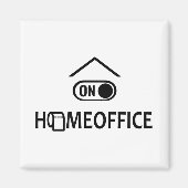 Zuhause Office on - Homeoffice on Magnet (Vorne)