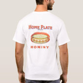 Zuhause Plate Hominy Grits Vintag Label T-Shirt (Rückseite)