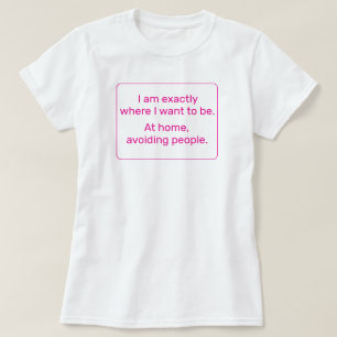 Zuhause (rosa) T-Shirt