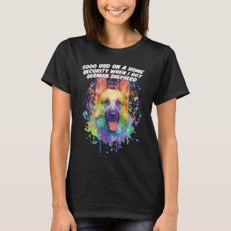 Zuhause Security beim Got des Schäfers Deutscher H T-Shirt