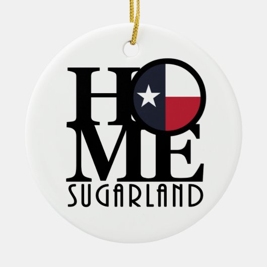 ZUHAUSE Sugarland Texas Keramik Ornament (Vorne)