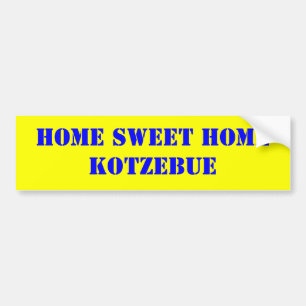 ZUHAUSE-SÜSSES ZUHAUSE KOTZEBUE AUTOAUFKLEBER