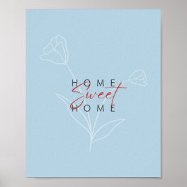Zuhause-Süßes Zuhause Poster