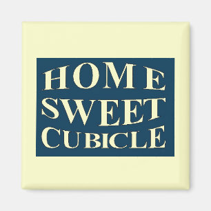 Zuhause Sweet Cubicle Magnet
