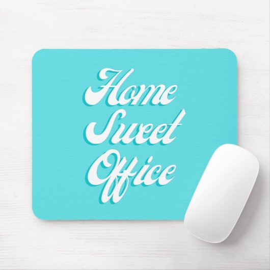 Zuhause Sweet Office Funny Sprichwort Typografy Of Mousepad (Mit Mouse)