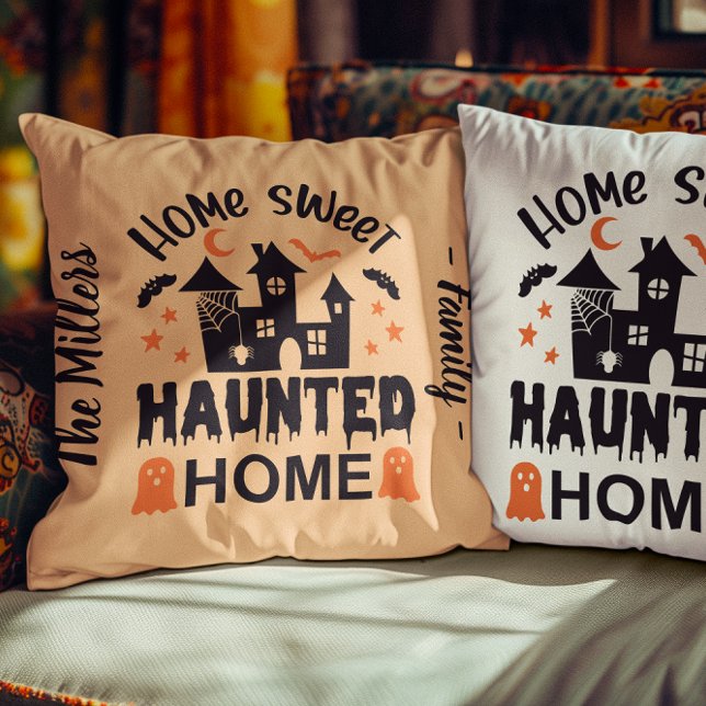 Zuhause Sweet SPUK Zuhause 2 Farben personalisiert Kissen (Home Sweet HAUNTED Home 2-colors personalized Throw Pillow)