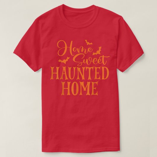 Zuhause Sweet Spuk Zuhause Beängstigende Halloween T-Shirt (Design vorne)