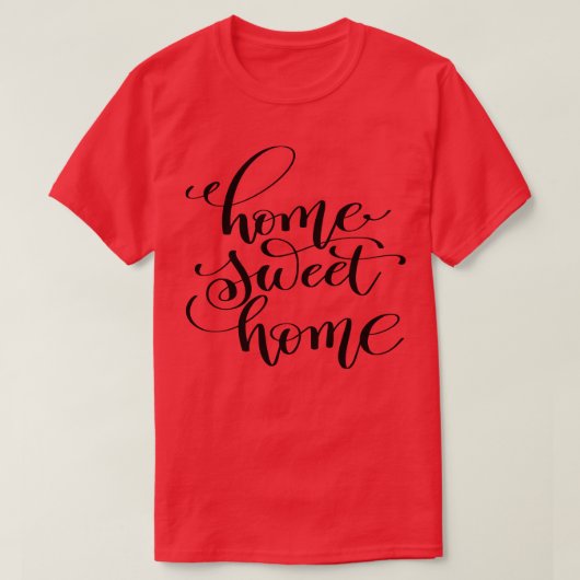Zuhause Sweet Zuhause 2 T-Shirt (Design vorne)