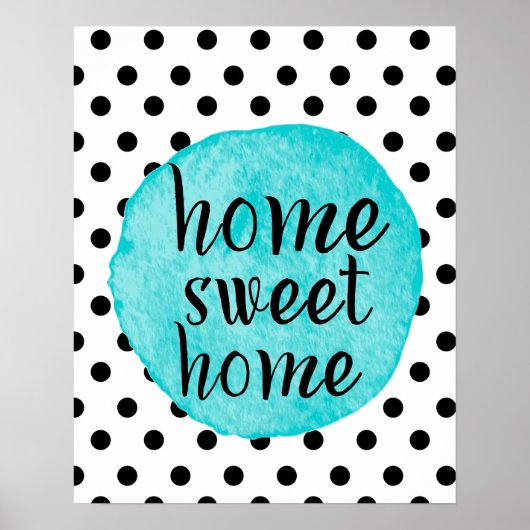 "Zuhause Sweet Zuhause" Aquarell Aquamarin Dot Hea Poster (Vorne)