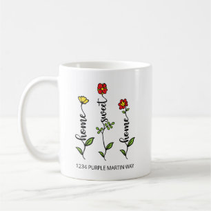 Zuhause Sweet Zuhause Blume Kaffeetasse