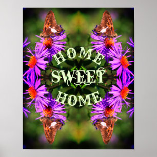 Zuhause Sweet Zuhause Butterfly Blume Abstrakt Poster