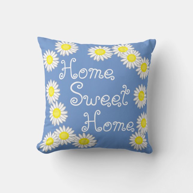 Zuhause Sweet Zuhause Daisy Blue White und Yellow Kissen (Vorderseite)