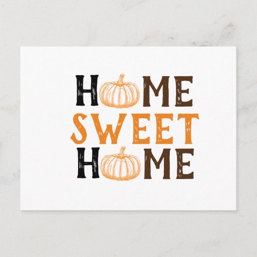 Zuhause Sweet Zuhause Fall Pumpkin Postcard Postkarte (Vorderseite)