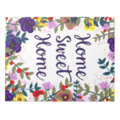 Zuhause Sweet Zuhause Floral Reef Notizblock (Vorderseite)