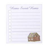Zuhause Sweet Zuhause Gingerbrot House Holiday Notizblock (Vorderseite)