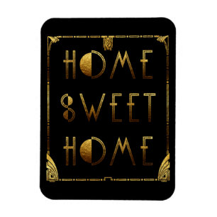 Zuhause Sweet Zuhause Gold Art Deco Signieren Magnet