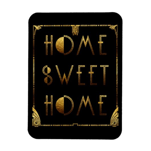 Zuhause Sweet Zuhause Gold Art Deco Signieren Magnet (Vertikal)