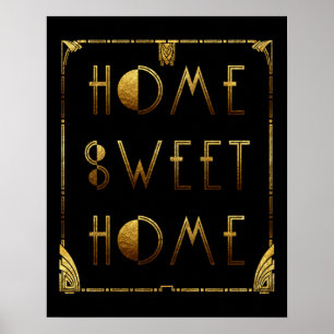 Zuhause Sweet Zuhause Gold Art Deco Signieren Poster