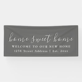 Zuhause Sweet Zuhause | Grau | Party für die Haush Banner