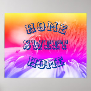 Zuhause Sweet Zuhause Honey Bee On Blume Poster