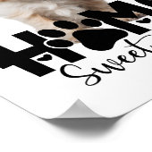 Zuhause Sweet Zuhause Hund Poster (Ecke)
