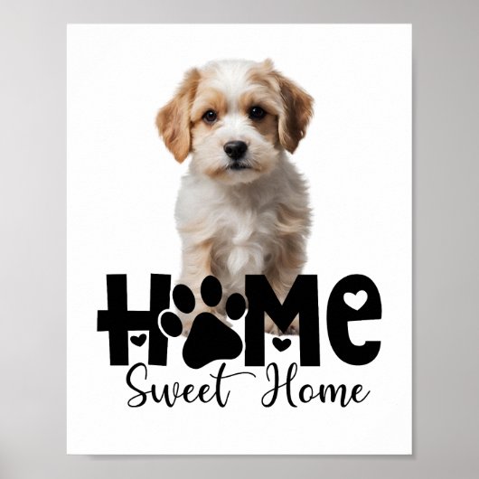 Zuhause Sweet Zuhause Hund Poster (Vorne)