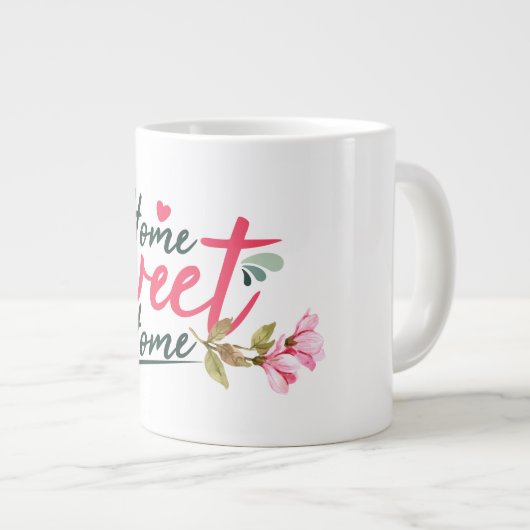 Zuhause Sweet Zuhause Jumbo-Tasse (Vorderseite Rechts)