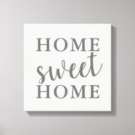 Zuhause Sweet Zuhause Leinwanddruck