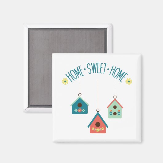 Zuhause Sweet Zuhause Magnet (Vorderseite/Rückseite)