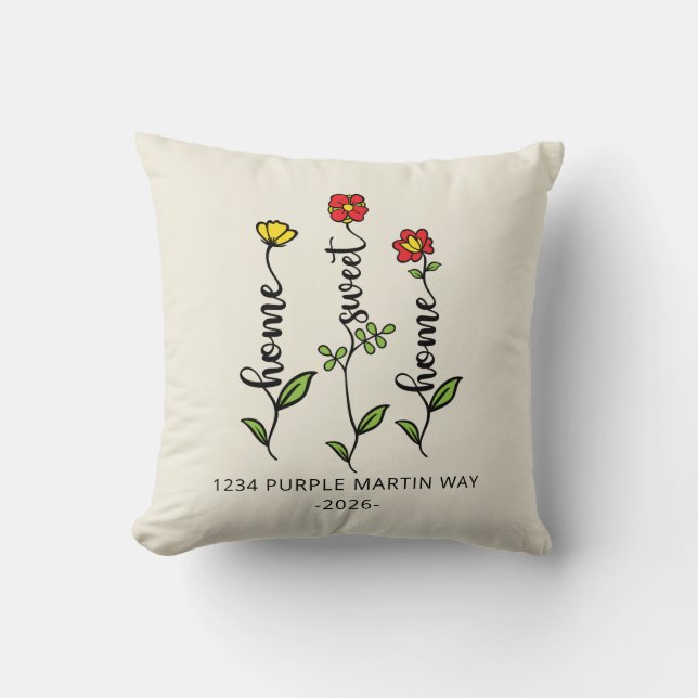 Zuhause Sweet Zuhause New Address Housewarming Kissen (Vorderseite)