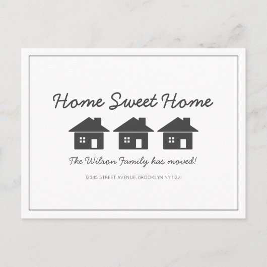 Zuhause Sweet Zuhause New House Moving Ankündigung Postkarte (Vorderseite)