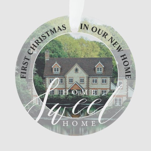 Zuhause Sweet Zuhause New Zuhause 2 Foto Keepake O Ornament (Vorderseite)