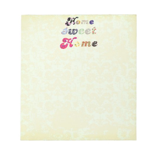 Zuhause Sweet Zuhause Notizblock (Vorderseite)