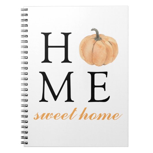 Zuhause Sweet Zuhause | Orange Pumpkin | Herbstsai Notizblock (Vorderseite)