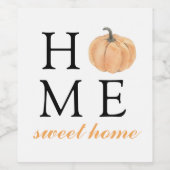 Zuhause Sweet Zuhause | Orange Pumpkin | Herbstsai Weinetikett (Einzelnes Label)